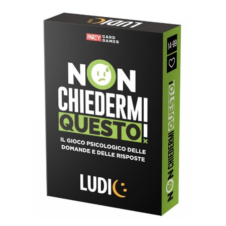 Ludic Non Chiedermi Questo!