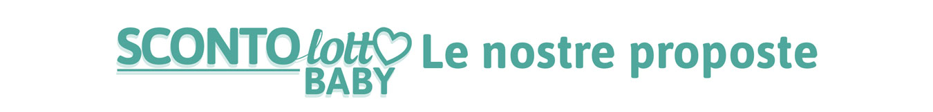Scopri le nostre proposte Scontolotto Paniate